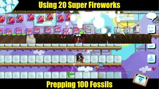 USING 20 SUPER FIREWORKS + PREPPING 100 FOSSILS | Growtopia