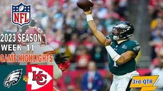 Chiefs vs. Eagles  FULL Highlights 3rd-QTR  11/20/23 Week 11 | NFL Highlights Today