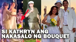 REAKSYON ni Daniel Padilla nang MASALO ni Kathryn Bernardo ang BOUQUET sa WEDDING ni Direk Cathy!