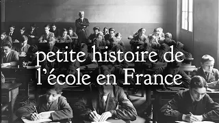 petite histoire de l'école en France