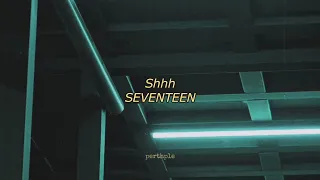 seventeen - shhh english lyrics