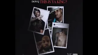 DON Q - “THIS IS YOUR KING⁉️” (TORY LANEZ DISS PT.2)