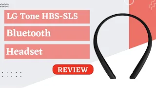 LG Tone HBS SL5 Bluetooth Headset Review | Hold onto your ears | Honest Reviews!