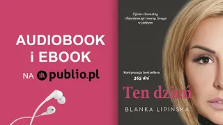 Ten dzień. Blanka Lipińska. Audiobook PL