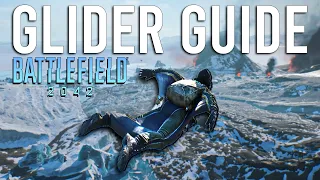 Battlefield 2042 The Ultimate Glider Guide