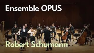 Robert Schumann: Dichterliebe Op. 48 | Ensemble OPUS