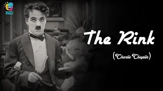 The Rink (1916) Charlie Chaplin Funny Silent Comedy Film | Edna Purviance, Eric Campbell