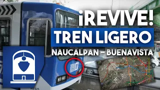 ¡ANUNCIO OFICIAL! ¡Retoman TREN LIGERO Buenavista - Naucalpan (Río Hondo) para la CDMX y EDOMEX!