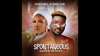 RACHEAL OGUNYEMI X SB LIVE SPONTANEOUS DANCE MEDLEY