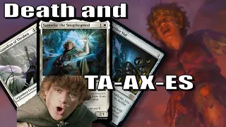 Samwise Tempts Death And Taxes [Modern]