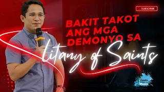 Bakit takot ang mga Demonyo sa Litany of Saints? Fr. Darwin sa Minganila Cebu.