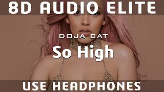 Doja Cat - So High [Explicit] (8D Audio Elite) [REQUEST]