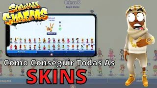 ✅ [TUTORIAL] Como CONSEGUIR TODAS As SKINS Do Subway Surfers!!