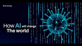 How AI will change the world | AI with biology | biotech