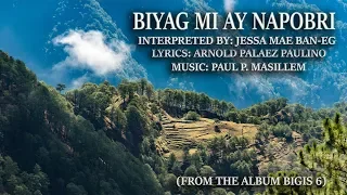 Biag Mi Ay Napobre - Jessa Mae Ban-eg