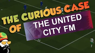 The Curious Case of United City FM - A Football Manager Channel With No Views