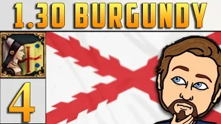 [EU4] Burgundy Campaign #4 - Burgundian Inheritance - WTF??? (1.30)