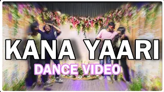 Kana Yaari || Boys group Performance || Wedding Choreography