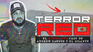 El MISTERIOSO caso de ANDREW DAWSON | TERROR EN LA RED