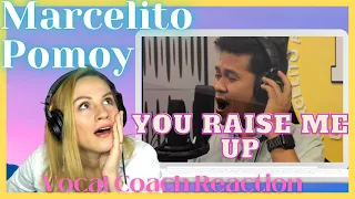Vocal Coach Reacts to MARCELITO POMOY - You Raise Me Up [Vocal Reaction & Analysis]