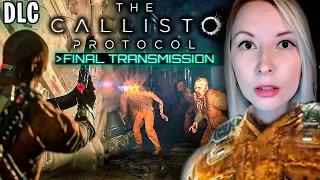 DLC THE CALLISTO PROTOCOL - FINAL TRANSMISSION - AO VIVO - PC