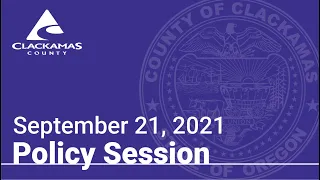 Policy Session September 21, 2021-Morning