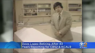 Dave Lopez Calls It A Career After Nearly A Half-Century In SoCal TV News