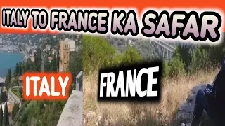 Italy se France aur Germany ka safar