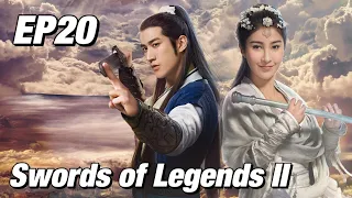 [Costume,Fantasy] Swords of Legends II EP20 | Starring: Fu Xinbo, Yinger, Aarif Lee | ENG SUB