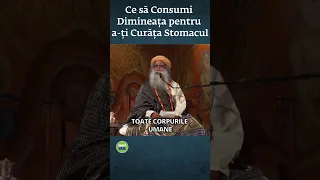 Consumă Asta în fiecare Dimineața pentru a-ți Curăța Stomacul | Sadhguru