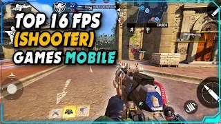 Top 16 FPS Games for Android & iOS 2024