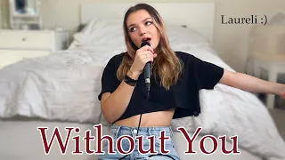 Without You - The Kid Laroi (Laureli Official Cover)