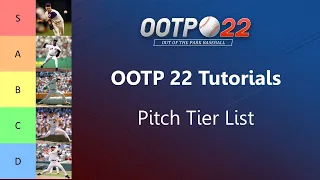 How Each Pitch Works, and Pitch Tier Lists