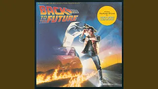 Back To The Future (Original Score/End Credits)