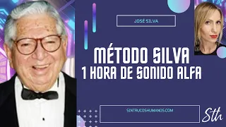 🧠💥METODO SILVA 1 HORA SONIDO ALFA🎙🎶🧘🏼‍♀️