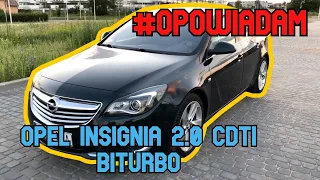 #6 Pogadajmy o Opel Insignia 2.0 CDTi BITURBO 195KM 2014 🚗 opinie, test, przyspieszenie MOTOPATRYK