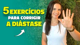 5 EXERCICIOS PARA FECHAR A DIASTASE ABDOMINAL | Veja como corrigir na prática!