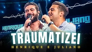 TRAUMATIZEI - HENRIQUE E JULIANO AO VIVO EM BRASÍLIA (DVD TO BE)