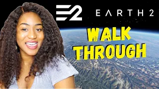 Earth 2 Walkthrough: How To Get Started On Earth 2
