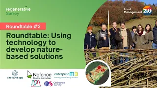 Roundtable 2: Using technology to develop nature-based solutions