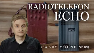 Radiotelefon Echo [TOWARY MODNE 109]