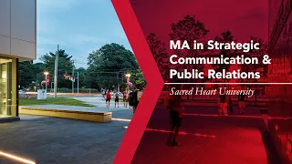 MA in Strategic Communication & Public Relations | Sacred Heart University