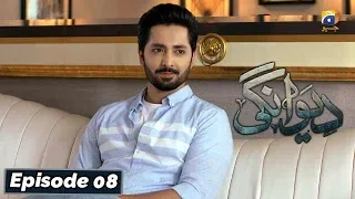 Deewangi - Episode 08 || English Subtitles || 5th Feb 2020 - HAR PAL GEO