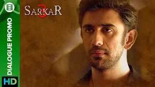 Sarkar 3 | Dialogue Promo 2 | Amitabh Bachchan, Jackie, Amit Sadh, Yami Gautam & Manoj