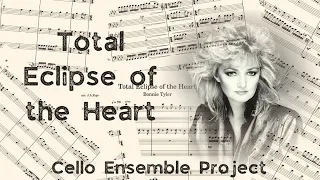 0. Total Eclipse Of The Heart (Bonnie Tyler) - Cello Quintet Cover