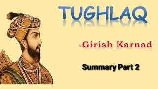Tughlaq by Girish Karnad (in Tamil) | Summary Part 2 | Scene 7-13 | Drama | P. Akila Vaishnavi