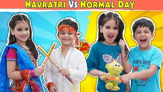 Navratri Vs Normal Day | Ridhu Pidhu