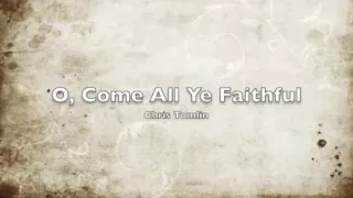 O Come all Ye Faithful.m4v