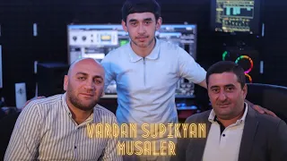 Vardan Supikyan - Musaler/Մուսալեռ/New 2022
