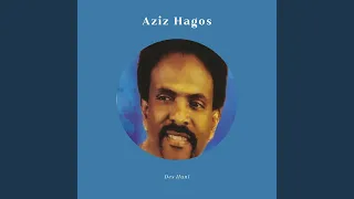 Aziz Hagos - Humera